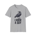 Raven 'I Know a Guy' T +Adult Size