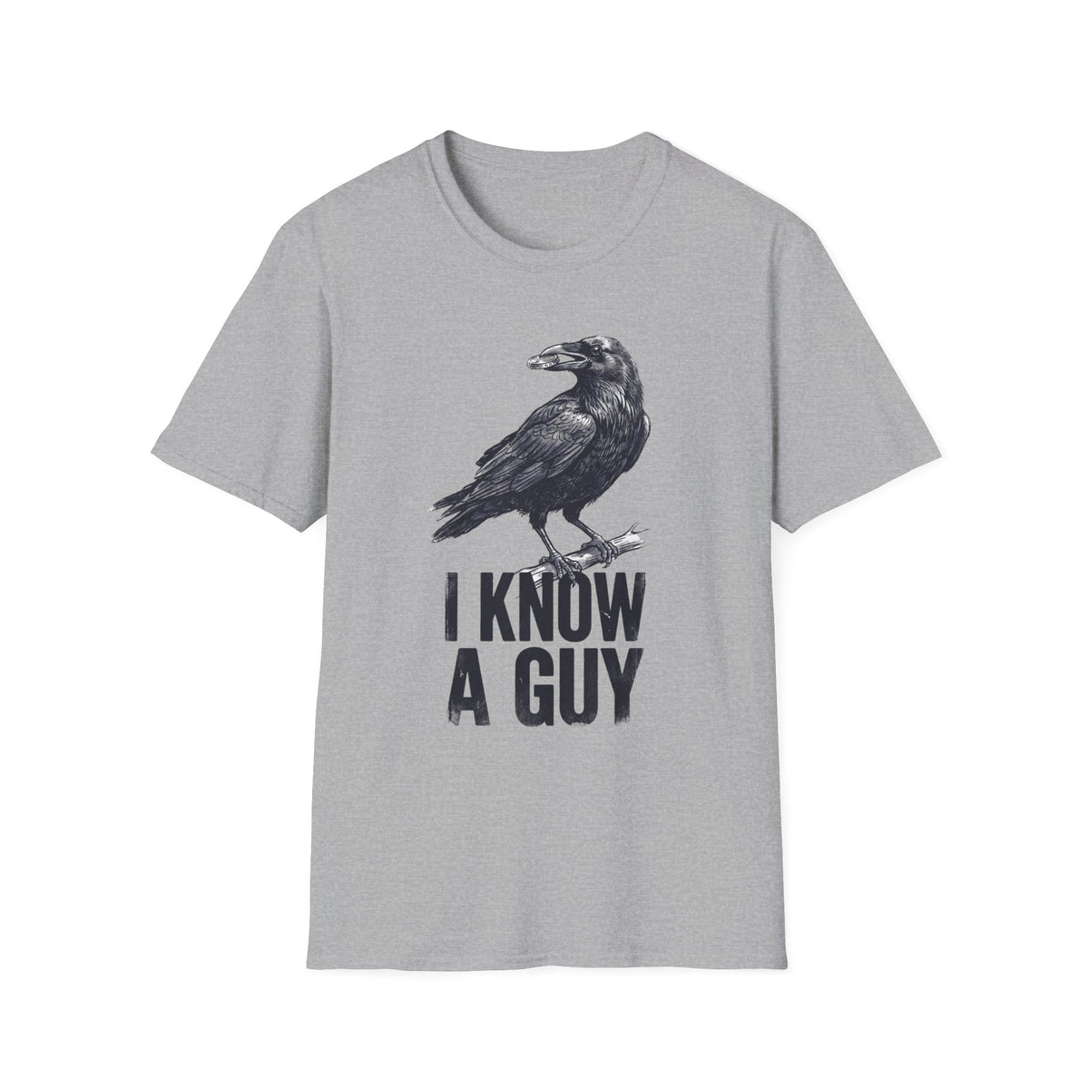 Raven 'I Know a Guy' T +Adult Size