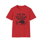 Ask Me About New Zealand Birds  — Kiwi & Native Wildlife Tee