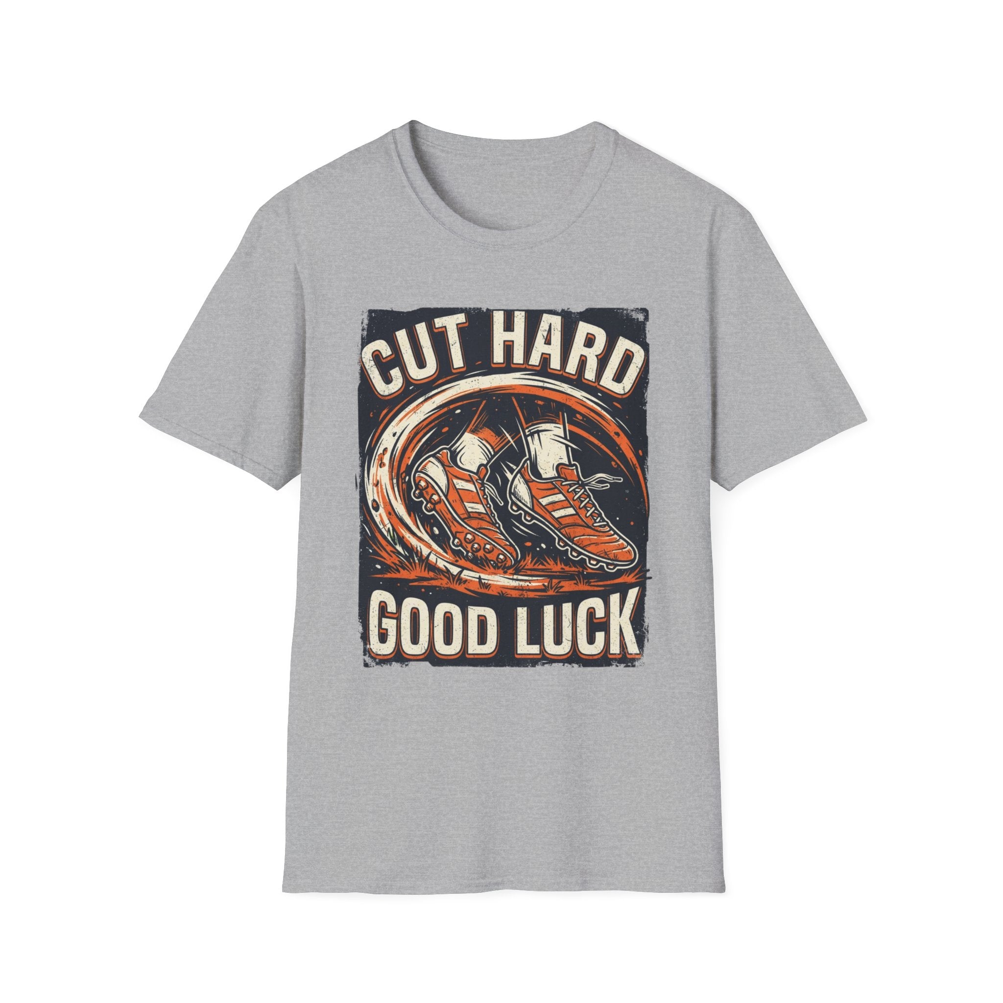Cut Hard Good Luck Soccer T