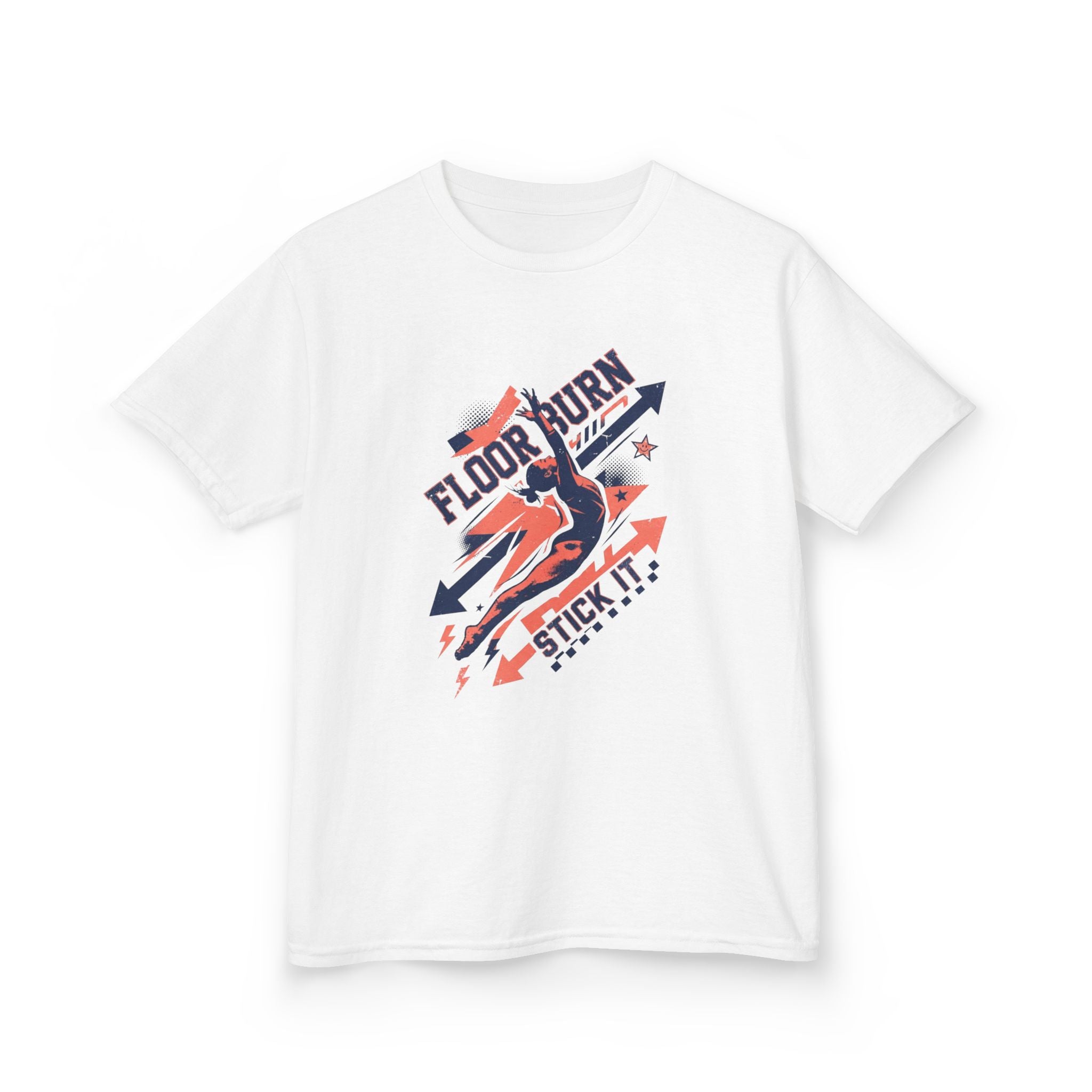 "Floor Burn, Stick It!" Gymnastics T