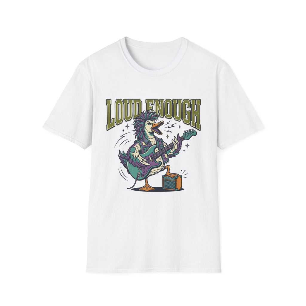 Loud Enough Rockin Duck T + Adult Size