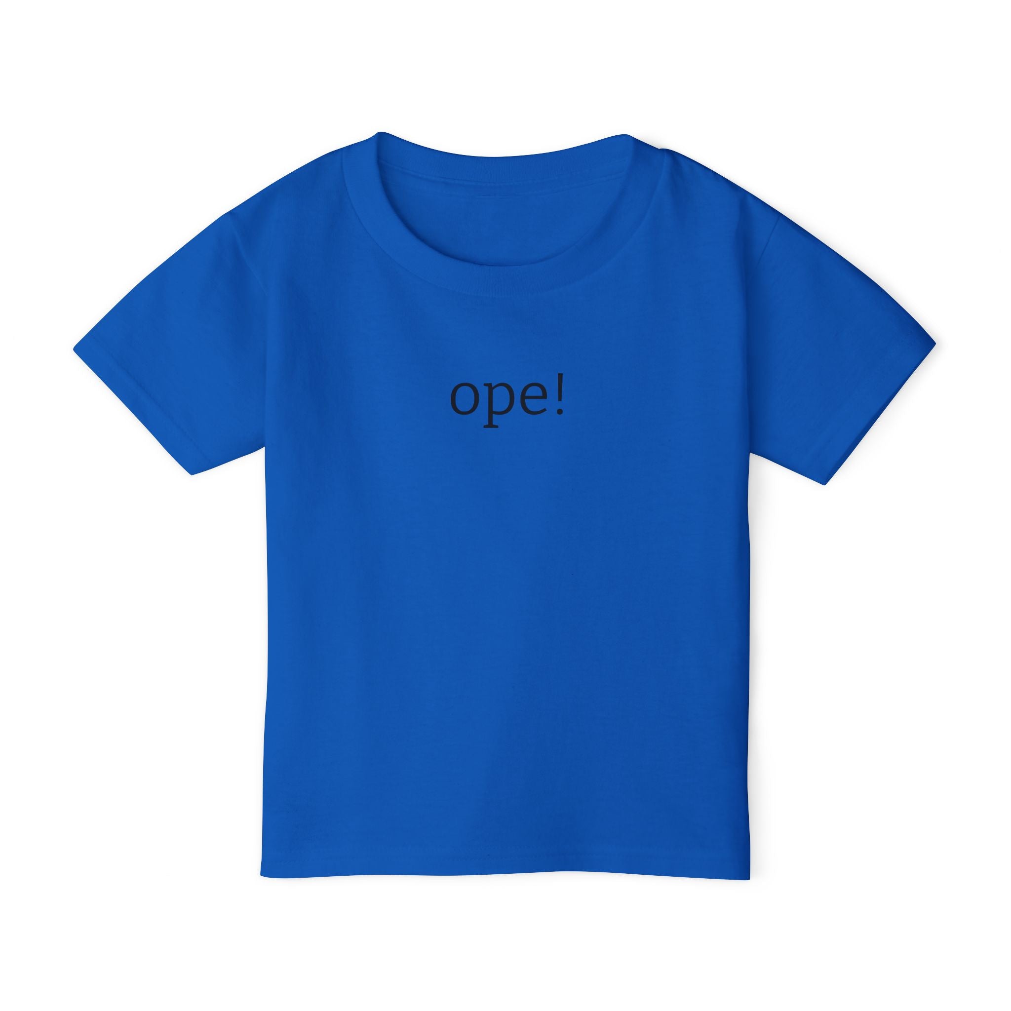 "Ope!" Minimalist Toddler T-Shirt
