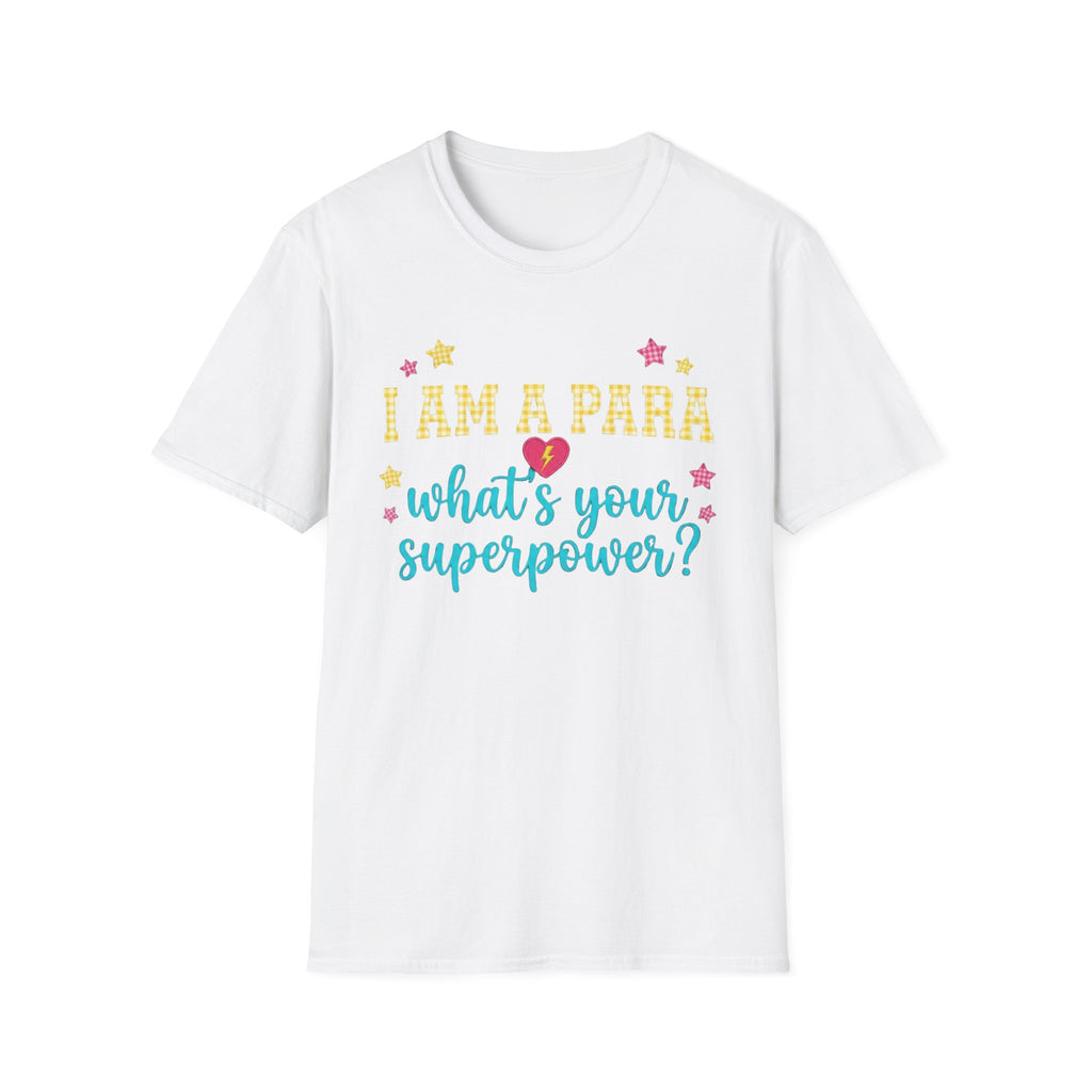 I Am a Para, What’s Your Superpower?