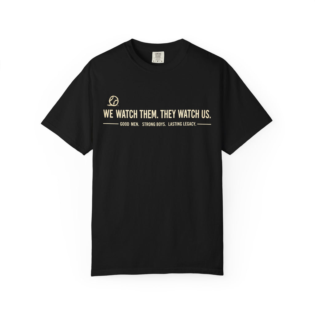 We Watch Them. They Watch Us. Coaches Tribute Tee