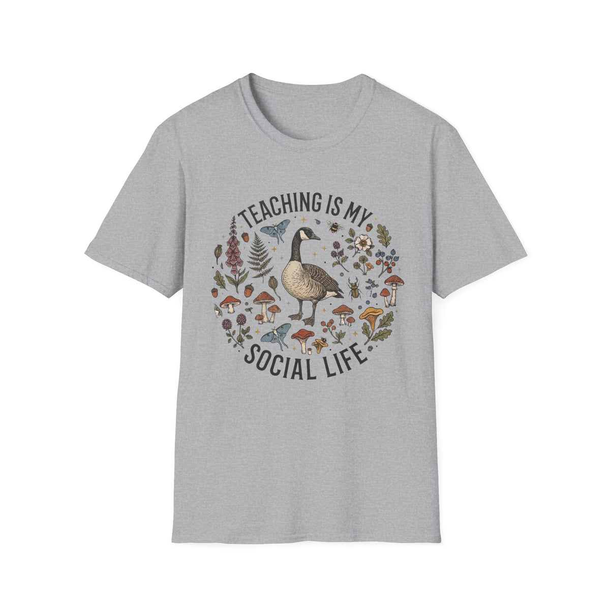 Teaching Is My Social Life T +Adult Size