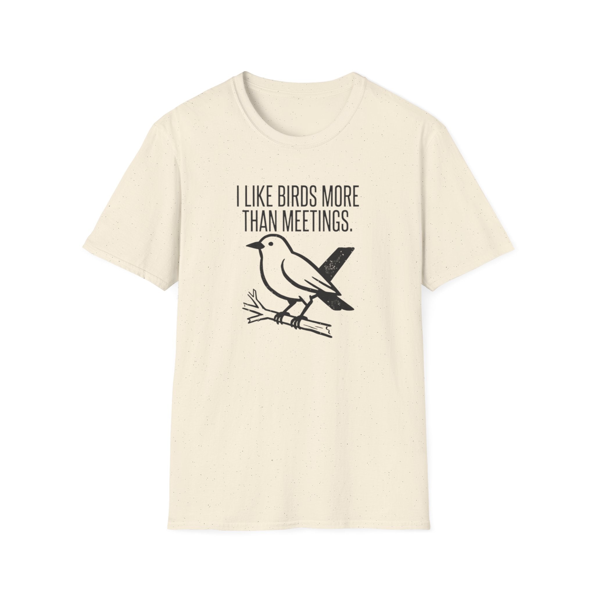 "I Like Birds More Than Meetings" Graphic Tee