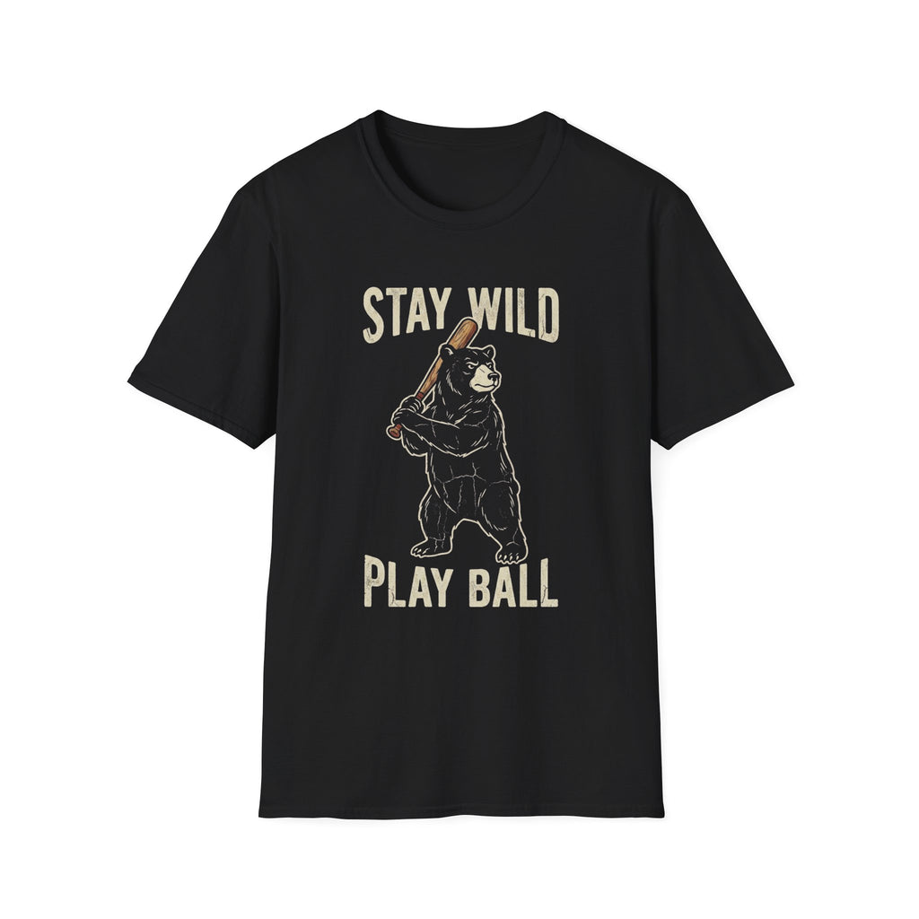 Stay Wild Play Ball Bear T + Adult Size