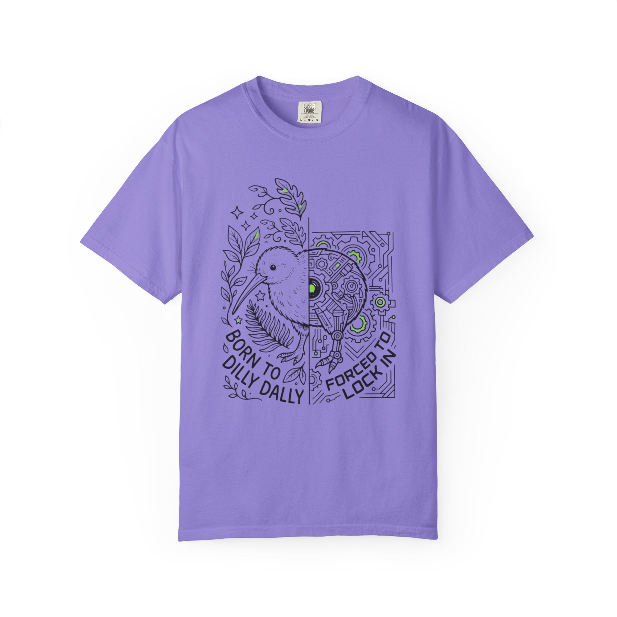“Born to Dilly Dally, Forced to Lock In” Kiwi tee