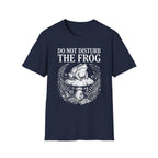 Do Not Disturb The Frog T + Adult Size