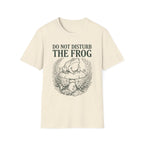 Do Not Disturb The Frog T + Adult Size