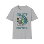 Quality Control Raccoon T + Adult Size