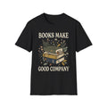 Books Make Good Company T +Adult Size