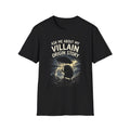 "Ask Me About My Villain Origin Story" Graphic Tee +Adult Size
