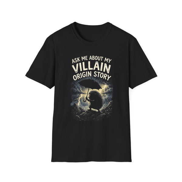 "Ask Me About My Villain Origin Story" Graphic Tee +Adult Size