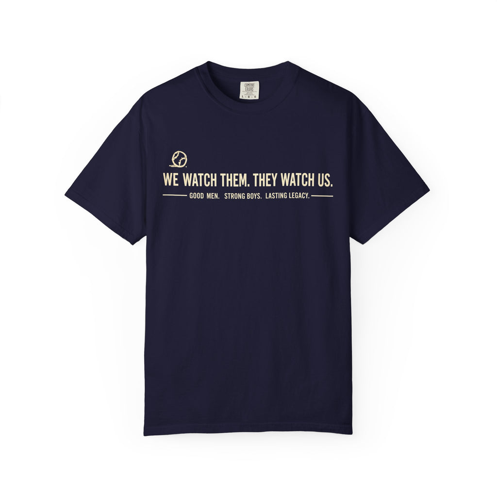 We Watch Them. They Watch Us. Coaches Tribute Tee