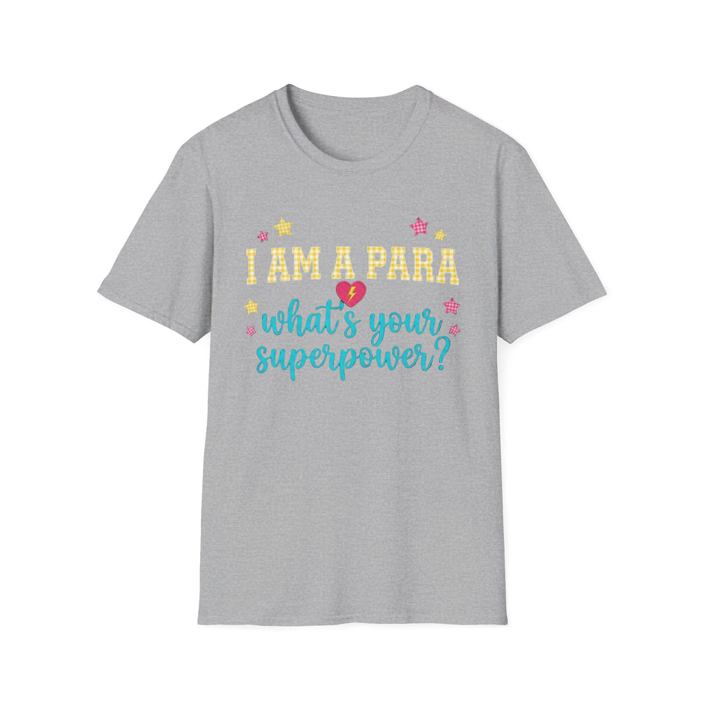 I Am a Para, What’s Your Superpower?