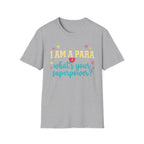 I Am a Para, What’s Your Superpower?
