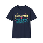 I Am a Para, What’s Your Superpower?