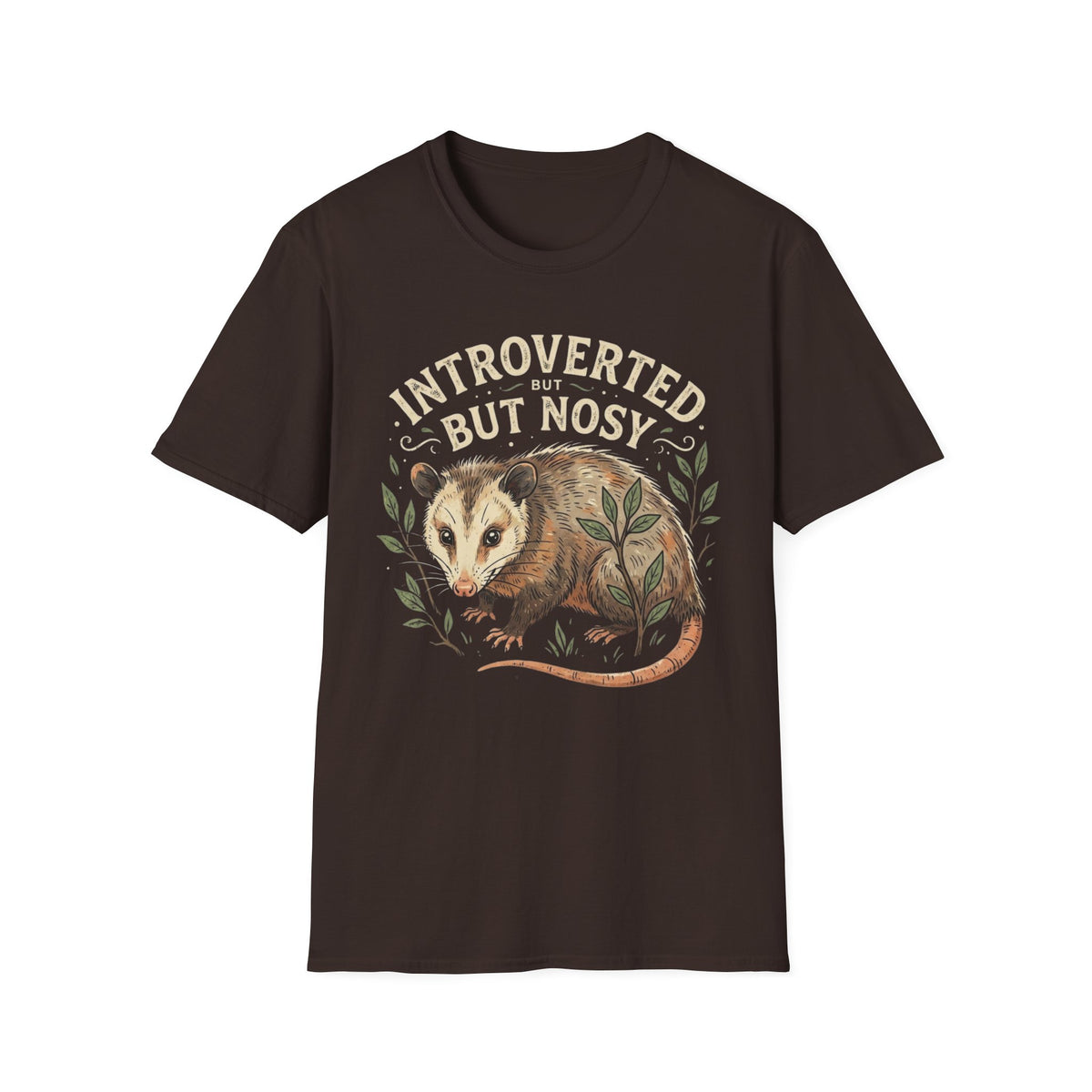 Introverted But Nosy Opossum T +Adult Size