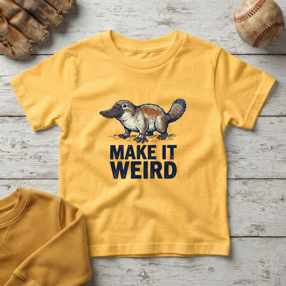 "Make It Weird" Little Platypus +Toddler Size