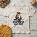 “Ready for the Night Shift” Little Raccoon +Toddler Size