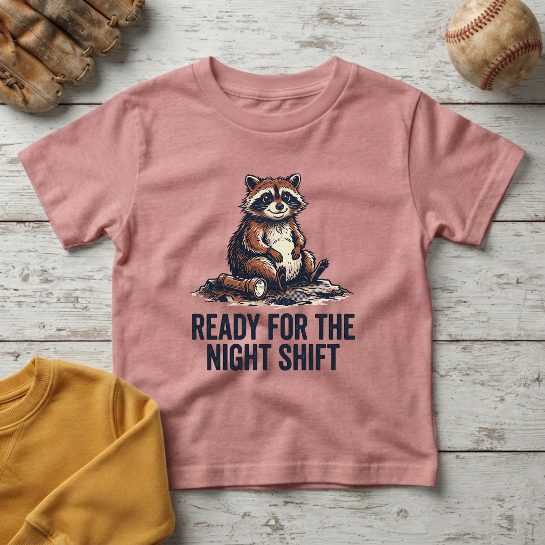“Ready for the Night Shift” Little Raccoon +Toddler Size