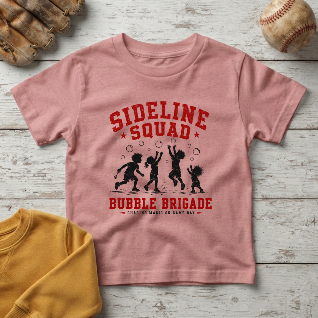 "Sideline Squad Bubble Brigade" +Toddler Size