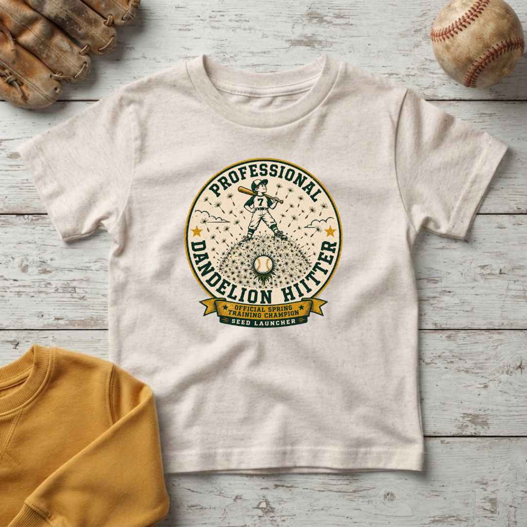 "Professional Dandelion Hitter" +Toddler Size