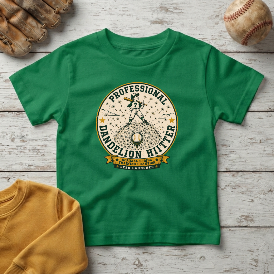 "Professional Dandelion Hitter" +Toddler Size