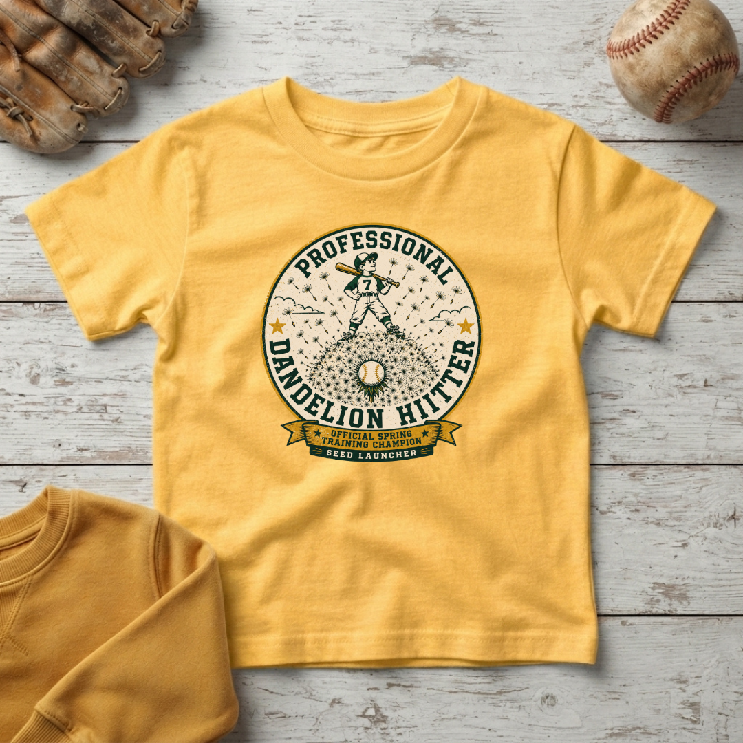 "Professional Dandelion Hitter" +Toddler Size