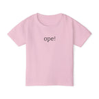 "Ope!" Minimalist Toddler T-Shirt
