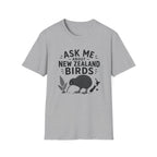 Ask Me About New Zealand Birds  — Kiwi & Native Wildlife Tee