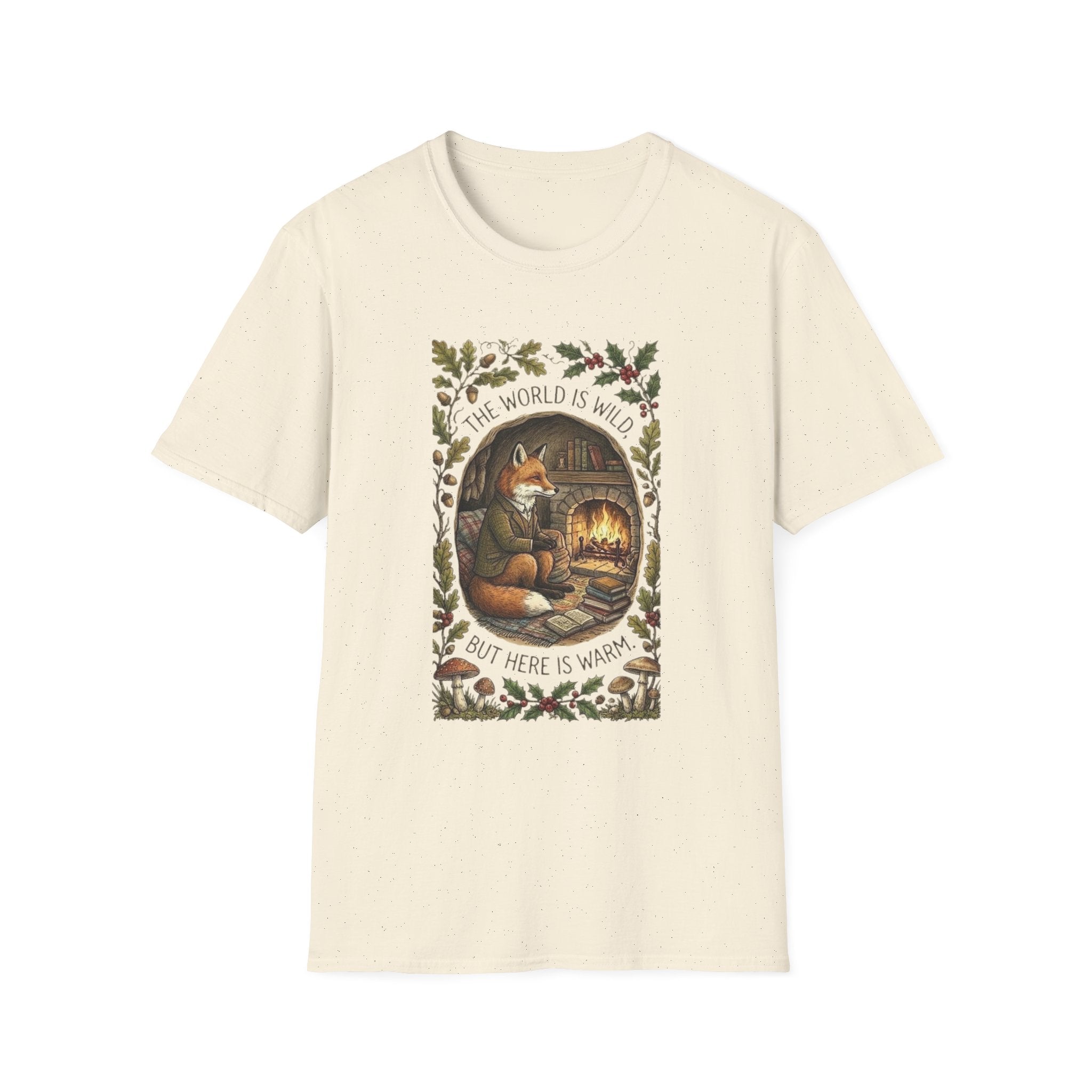 "The World Is Wild, But Here Is Warm" Cozy Cottagecore Fox Tee