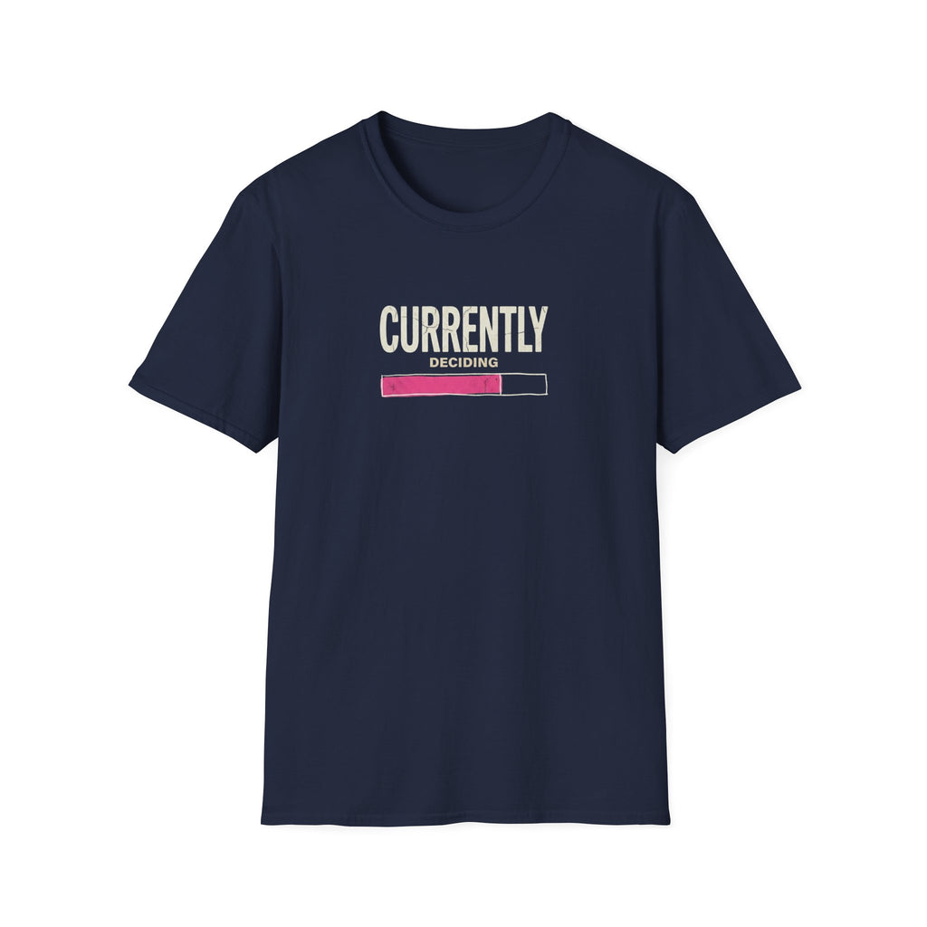 Currently Deciding T + Adult Size