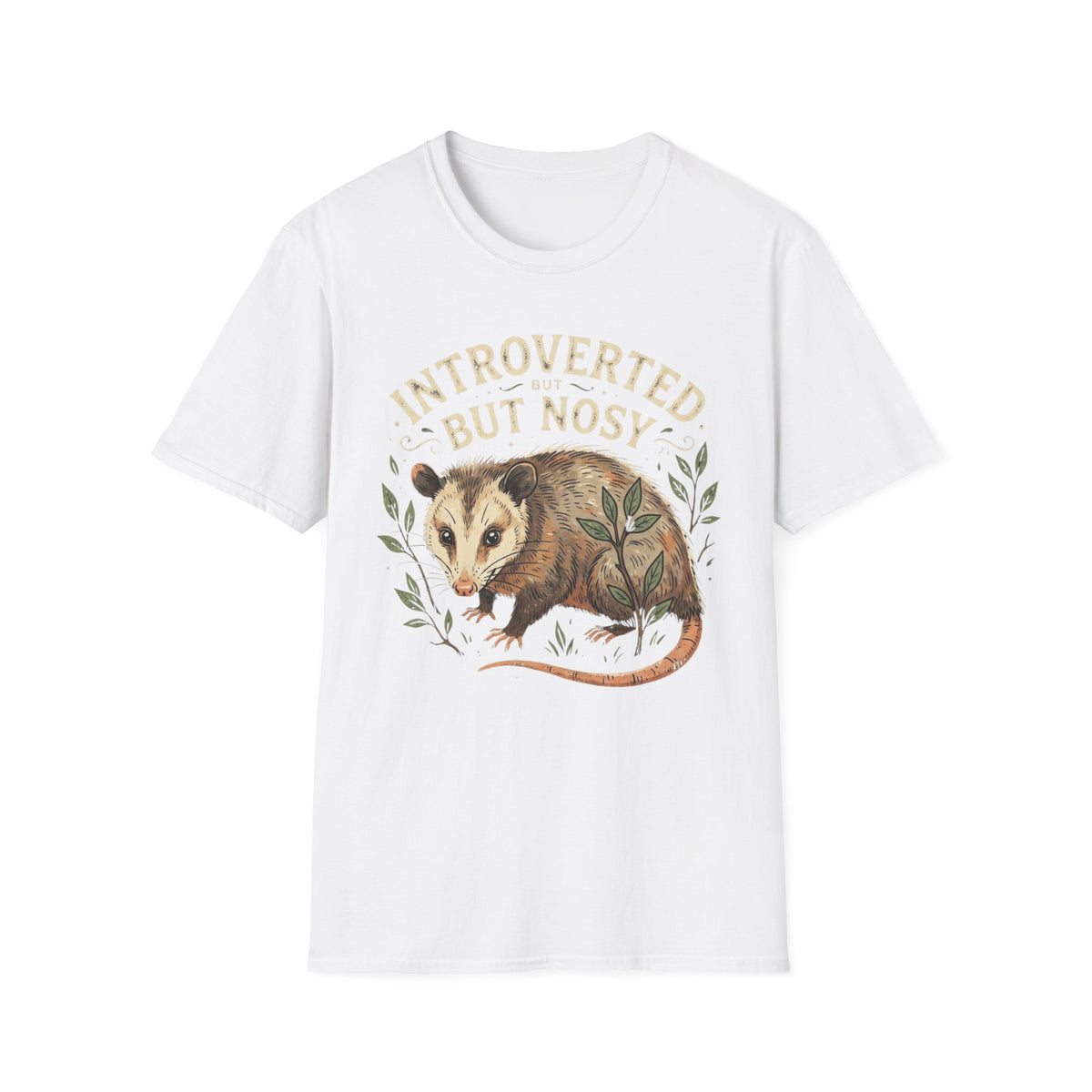 Introverted But Nosy Opossum T +Adult Size