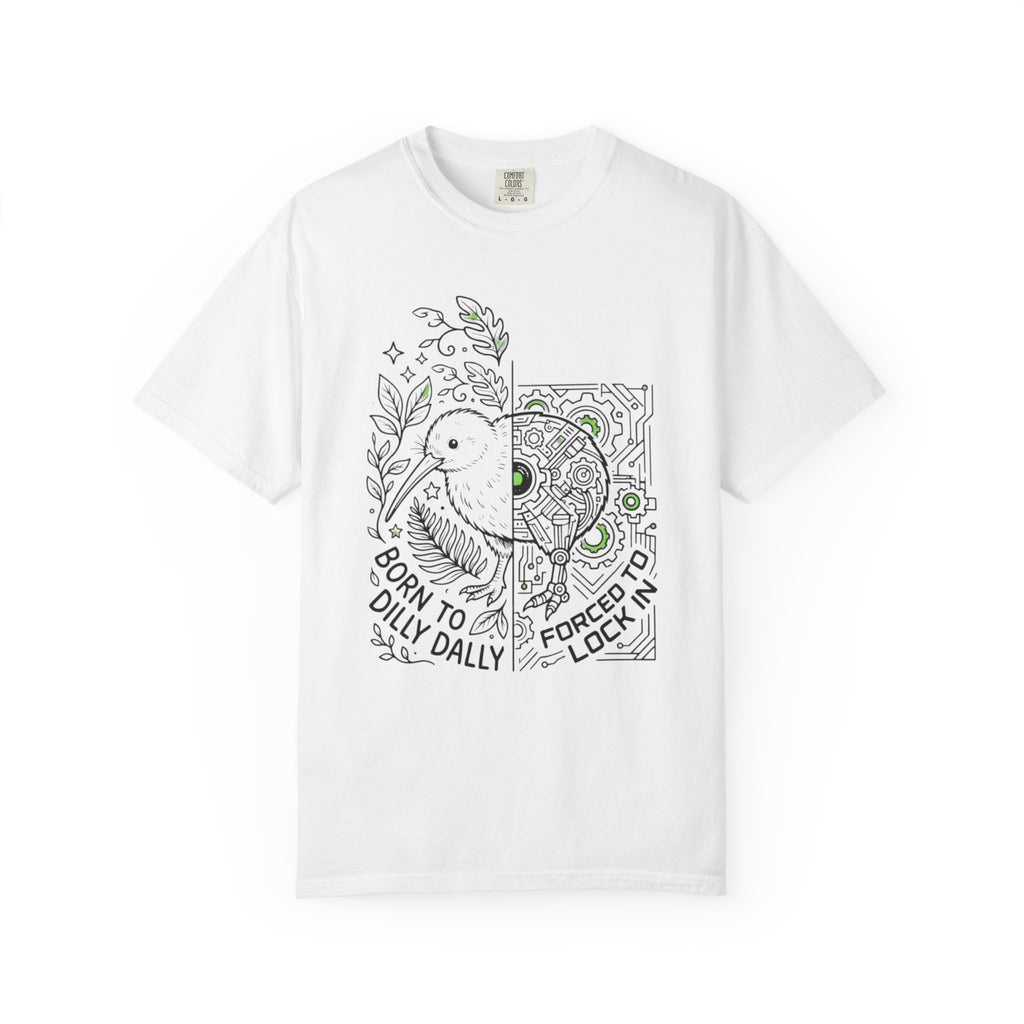 “Born to Dilly Dally, Forced to Lock In” Kiwi tee