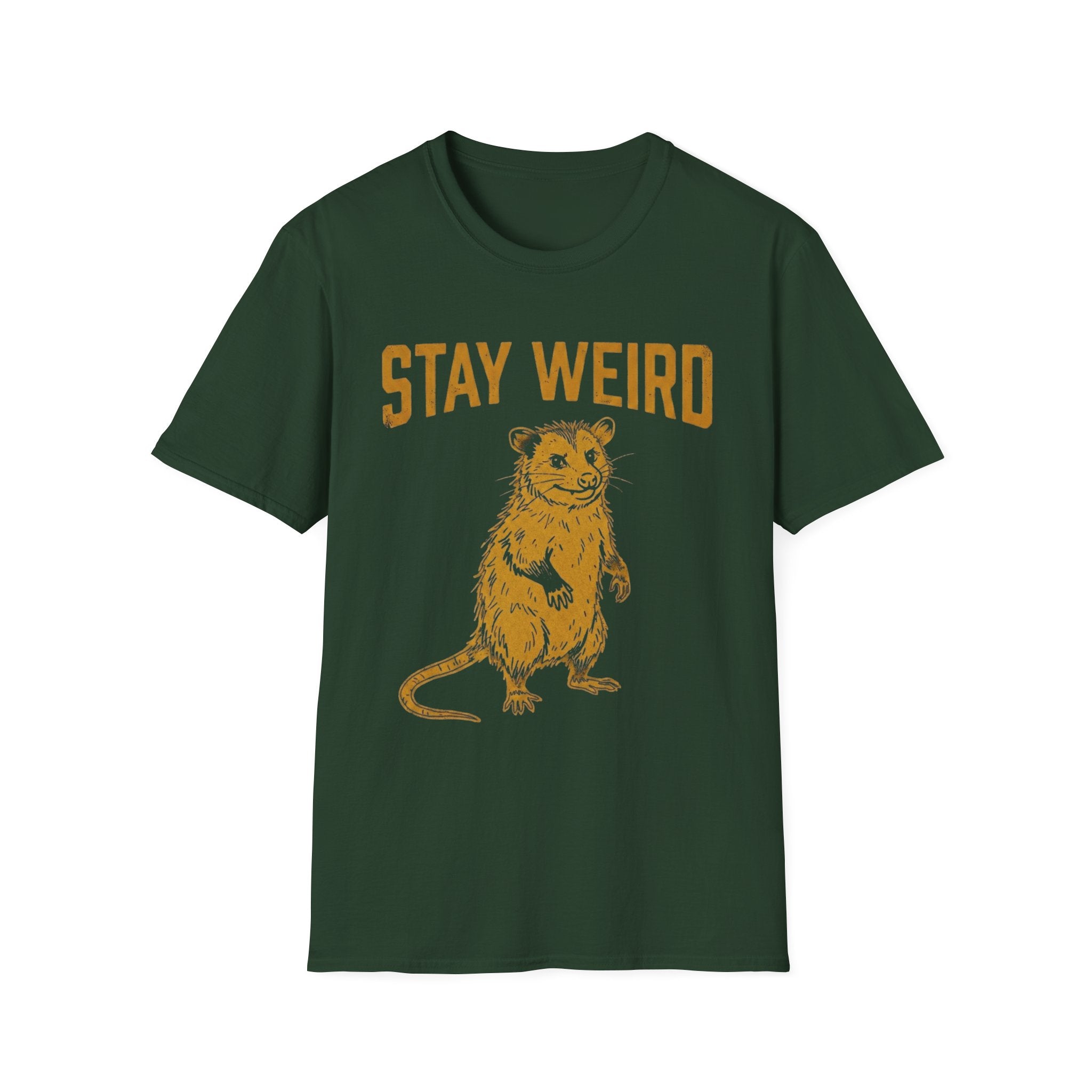 Stay Weird Opossum T + Adult Size
