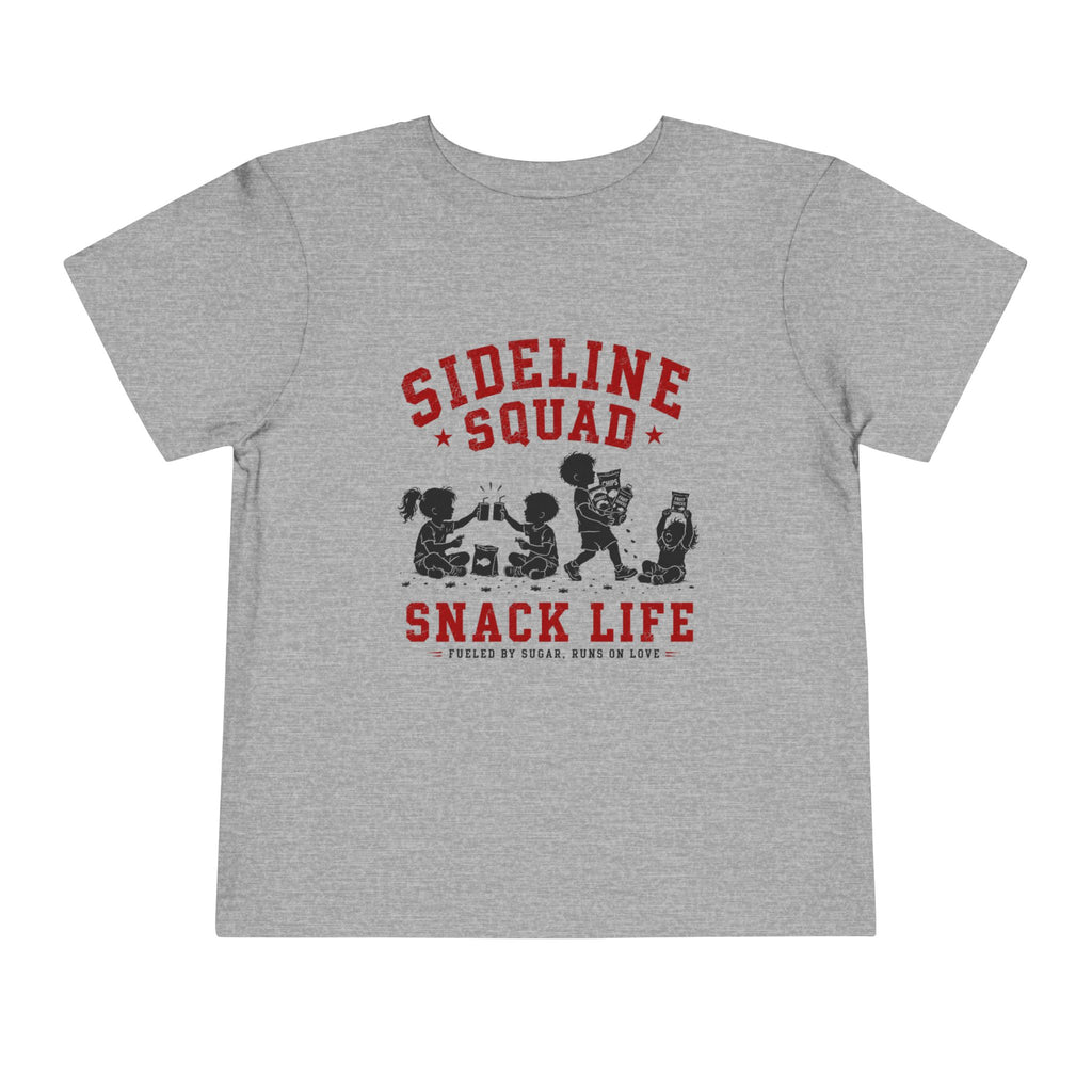 "Sideline Squad Snack Life" Toddler Sideline Shirt