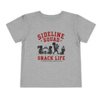 "Sideline Squad Snack Life" Toddler Sideline Shirt
