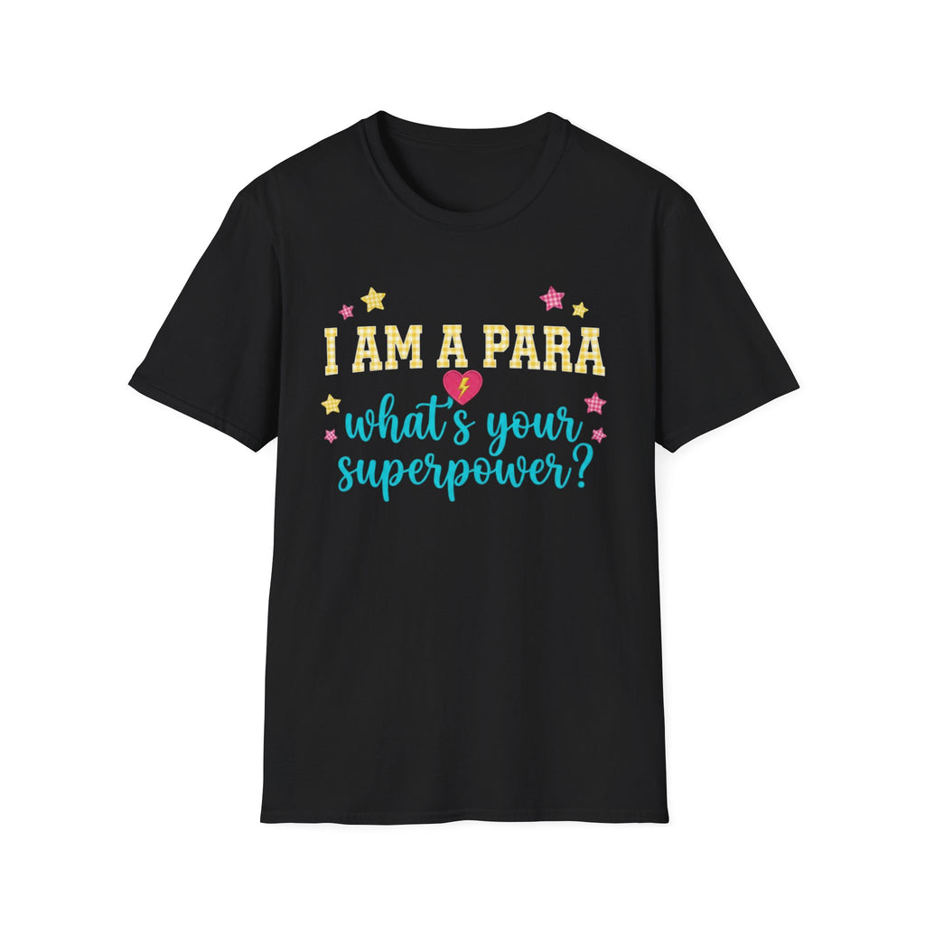 I Am a Para, What’s Your Superpower?