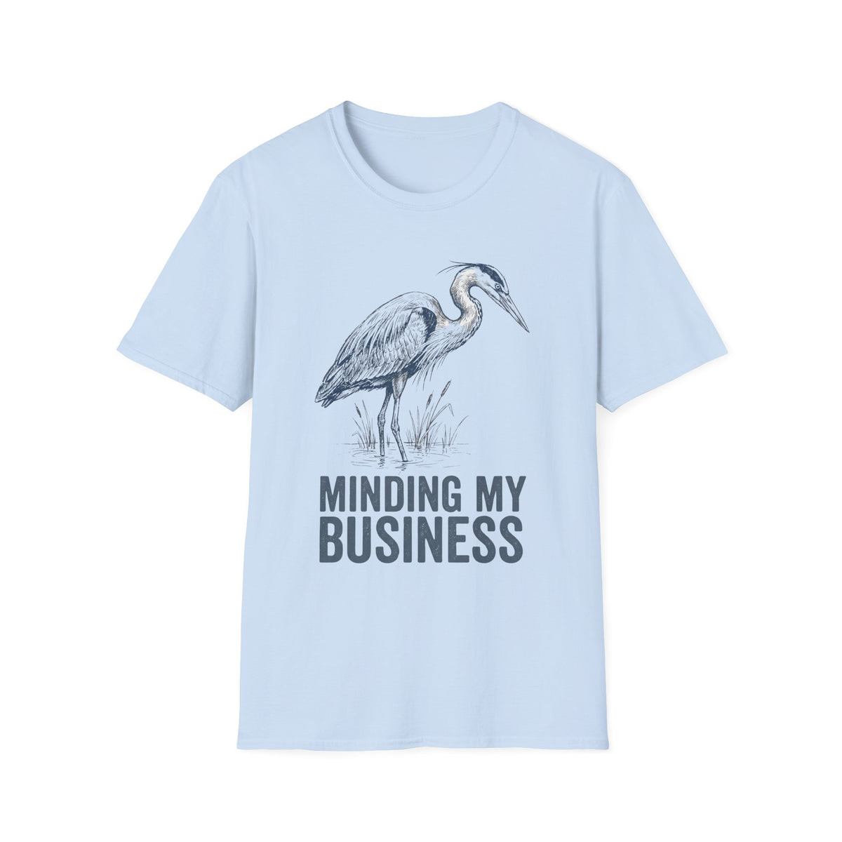 Heron 'Minding My Business' +Adult T