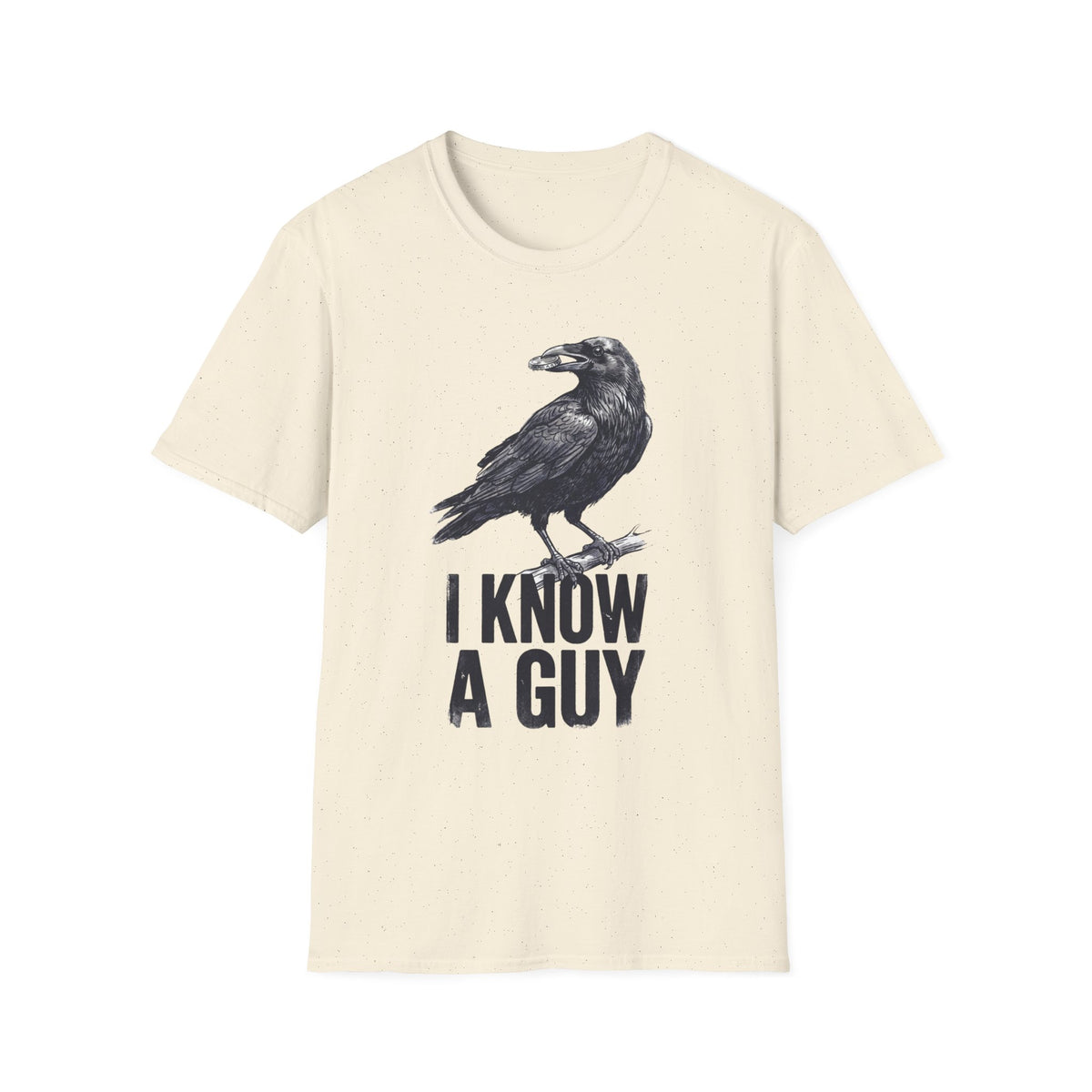 Raven 'I Know a Guy' T +Adult Size