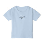 "Ope!" Minimalist Toddler T-Shirt